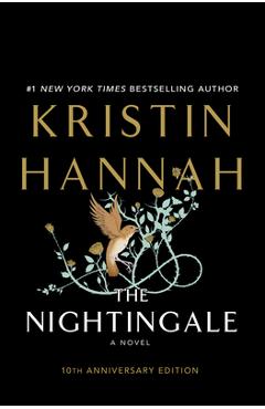 The Nightingale - Kristin Hannah
