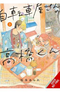 Takahashi from the Bike Shop, Vol. 3: Volume 3 - Arare Matsumushi