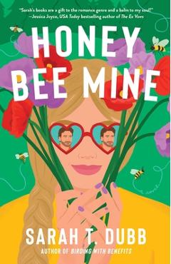 Honey Bee Mine - Sarah T. Dubb