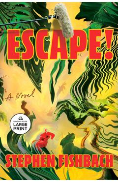 Escape! - Stephen Fishbach