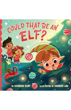 Could That Be an Elf? - Hannah Eliot