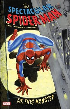 Spectacular Spider-Man: Lo, This Monster Treasury Edition - Stan Lee