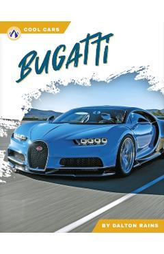 Bugatti - Dalton Rains