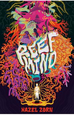 Reef Mind - Hazel Zorn