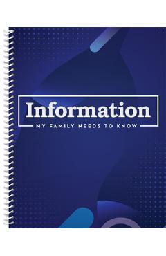 Information My Family Needs to Know Organizer (Blue): Volume 2 -