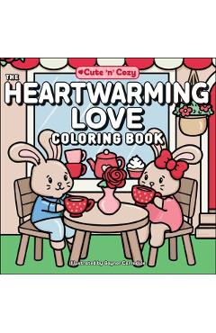 The Heartwarming Love Coloring Book - Gaynor Carradice