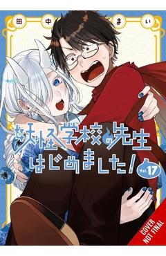 A Terrified Teacher at Ghoul School!, Vol. 17 - Mai Tanaka