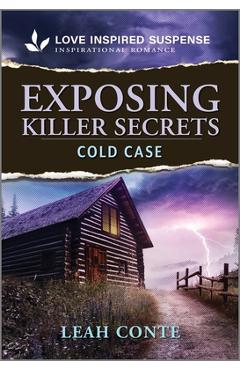 Exposing Killer Secrets - Leah Conte