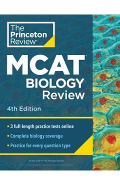 Princeton Review MCAT Biology Review, 4th Edition: Complete Content Prep + Practice Tests -
