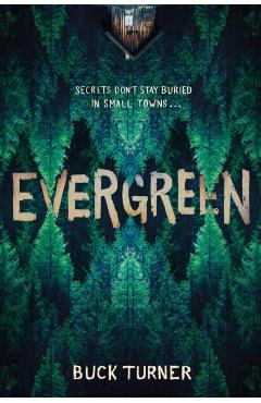 Evergreen - Buck Turner
