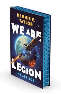 We Are Legion (We Are Bob): Bobiverse: Book 1 - Dennis E. Taylor