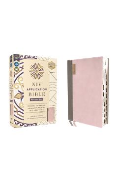 NIV Application Bible, Personal Size, Leathersoft, Pink/Gray, Red Letter, Thumb Indexed, Comfort Print: Bringing the Ancient Message of the Bible Into -