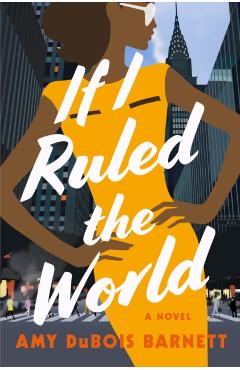 If I Ruled the World - Amy Dubois Barnett