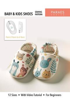 Baby & Kids Sewing Pattern: 12 Sizes - With Video Tutorial - For Beginners -