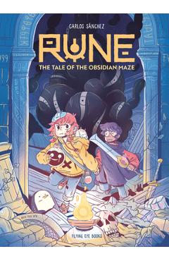 Rune: Tale of the Obsidian Maze (Library Edition) - Carlos Sánchez