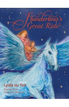Flunderina's Great Ride' is like time travel, like a meditation, reaching down deep through layers of vaulted treasure. The children are off to witnes - Lydia Du Toit