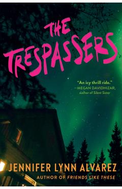 The Trespassers