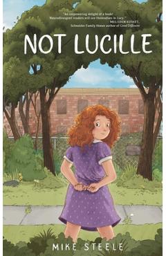 Not Lucille - Mike Steele