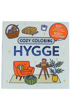 Cozy Coloring Hygge: With Stickers -