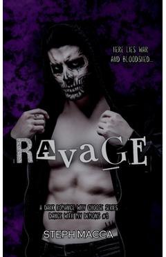 Ravage - Steph Macca