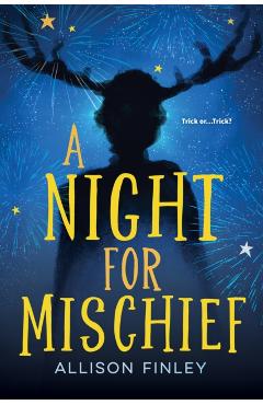 A Night for Mischief