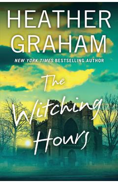 The Witching Hours - Heather Graham