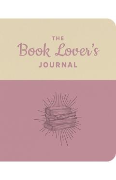 The Book Lover's Journal - Felicity Forster