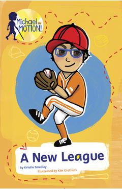 A New League - Kristin Smedley