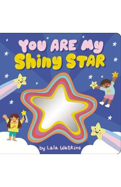 You Are My Shiny Star - Lala Watkins