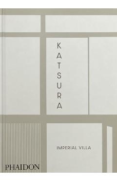 Katsura: Imperial Villa - Arata Isozaki