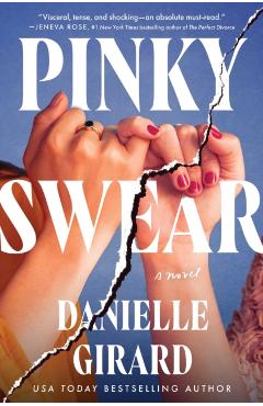 Pinky Swear - Danielle Girard
