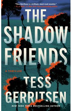 The Shadow Friends - Tess Gerritsen