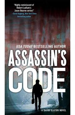 Assassin's Code: A David Slaton Novel - Ward Larsen - Imagine 1