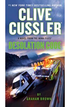 Clive Cussler Desolation Code - Graham Brown