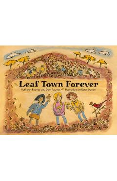 Leaf Town Forever - Beth Rooney