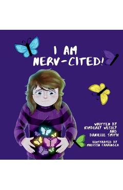 I Am Nerv-Cited - Kimberly Wesley