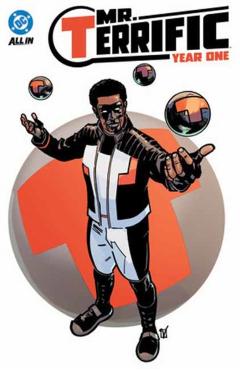Mr. Terrific: Year One - Al Letson