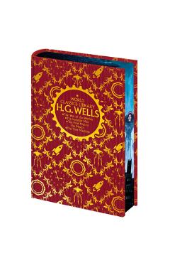 World Classics Library: H. G. Wells: The War of the Worlds, the Invisible Man, the First Men in the Moon, the Time Machine - H. G. Wells