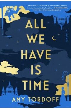 All We Have Is Time - Amy Tordoff