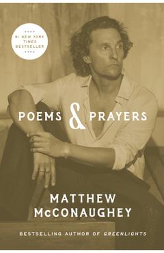 Poems & Prayers - Matthew Mcconaughey