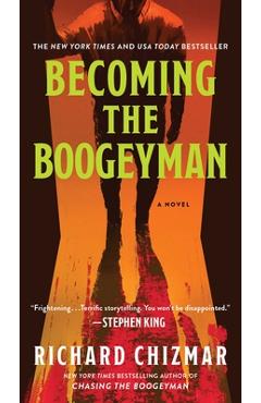 Becoming the Boogeyman - Richard Chizmar