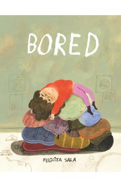 Bored - Felicita Sala