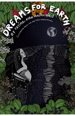 Dreams for Earth: Poems - Fatima-ayan Malika Hirsi