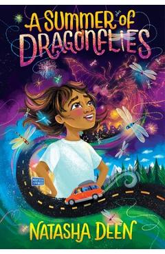 A Summer of Dragonflies - Natasha Deen