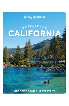 Lonely Planet Experience California - Lonely Planet