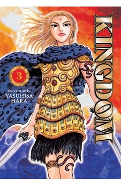 Kingdom, Vol. 3 - Yasuhisa Hara