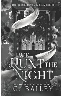 We Hunt The Night - G. Bailey - Imagine 1