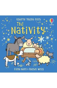 Touchy-Feely the Nativity - Fiona Watt