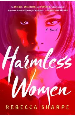 Harmless Women - Rebecca Sharpe