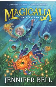 Magicalia: Thief of Shadows - Jennifer Bell